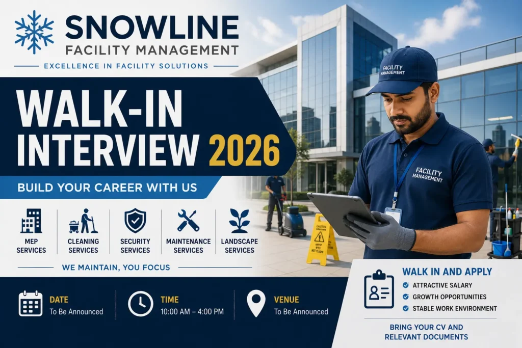 Snowline Facility Management Walk-In Interview